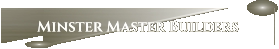 Minster Master Builders